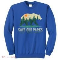 Save Our Parks Resist National Park Protect Alt Us Sweatshirt thumb 0