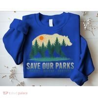 Save Our Parks Resist National Park Protect Alt Us Sweatshirt thumb 2