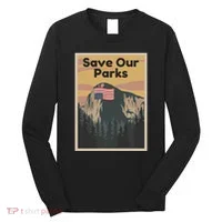 Save Our Parks Yosemite Protest El Capitan Long Sleeve Shirt thumb 0
