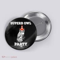Superb Owl Party What We Do in the Shadows Owl Lover Button thumb 0