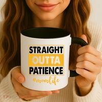Straight Outta Patience Mom Life Funny Coffee Mug thumb 3