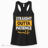 Straight Outta Patience Mom Life Funny Women's Tank Top thumb 0