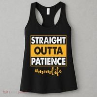 Straight Outta Patience Mom Life Funny Women's Tank Top thumb 3