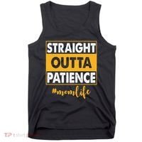 Straight Outta Patience Mom Life Funny Tank Top thumb 0