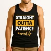 Straight Outta Patience Mom Life Funny Tank Top thumb 3