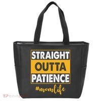 Straight Outta Patience Mom Life Funny Tote Bag thumb 0