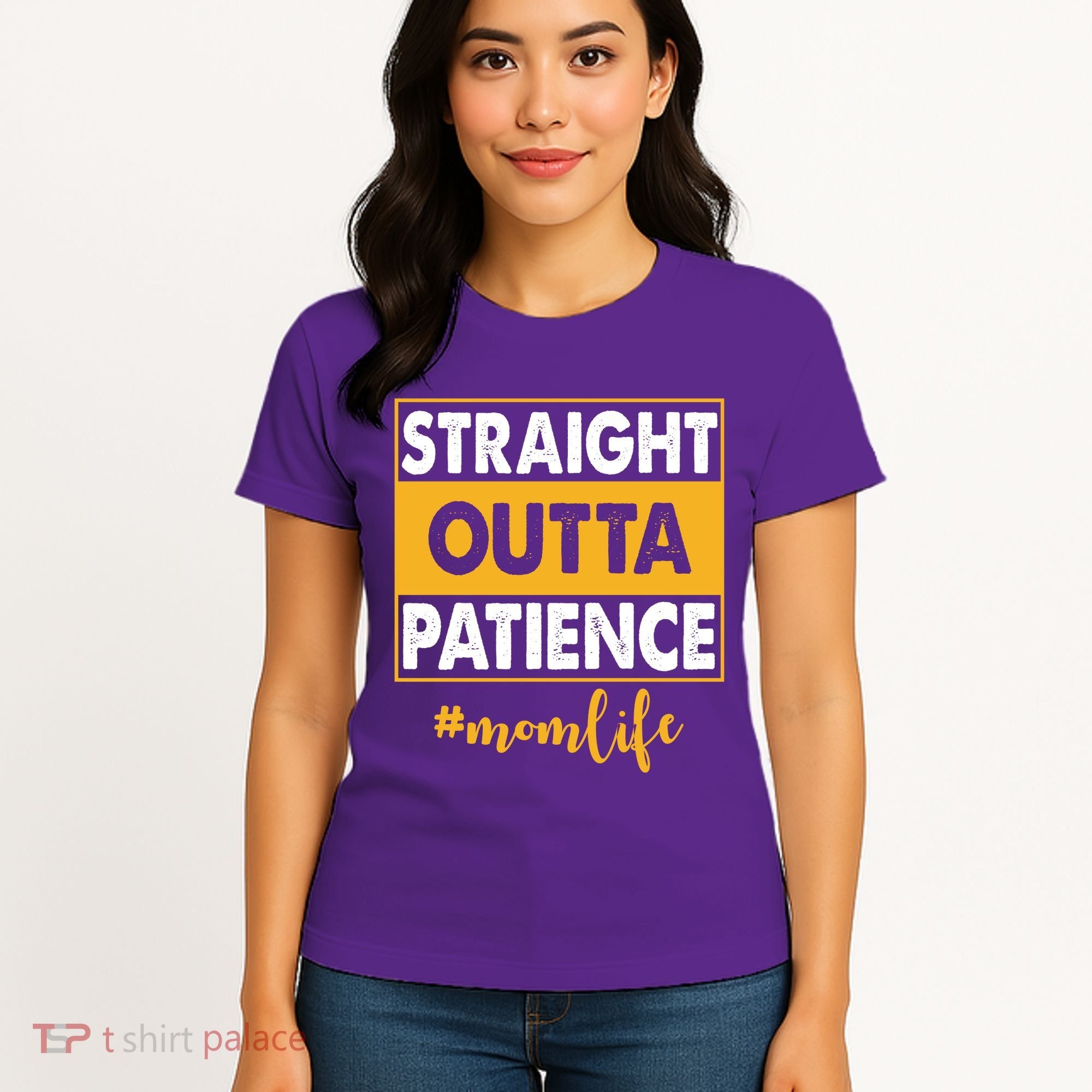 Straight Outta Patience Mom Life Funny Women's T-Shirt