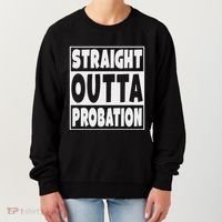 Straight Outta Probation Women's Sweatshirt thumb 0