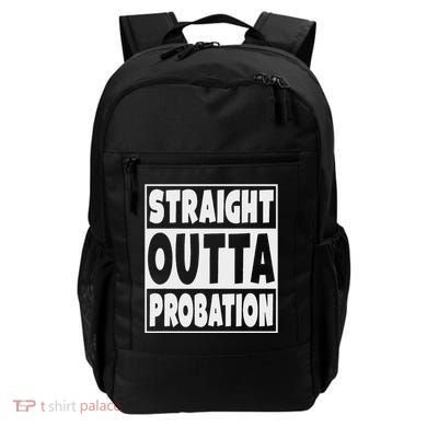 Straight Outta Probation Backpack