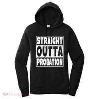 Straight Outta Probation Women's Hoodie thumb 0