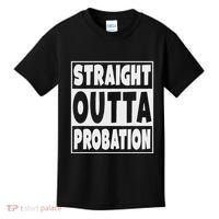 Straight Outta Probation Kids T-Shirt thumb 0