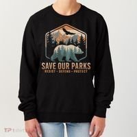 Save Our Parks Resist National Park Protect Alt Us Parks Women's Sweatshirt thumb 0