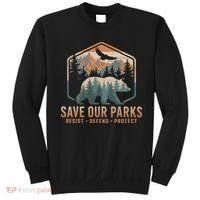 Save Our Parks Resist National Park Protect Alt Us Parks Sweatshirt thumb 0