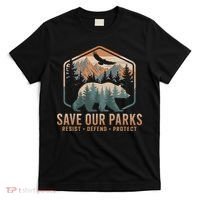 Save Our Parks Resist National Park Protect Alt Us Parks T-Shirt thumb 0