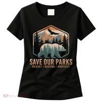 Save Our Parks Resist National Park Protect Alt Us Parks Women's T-Shirt thumb 0