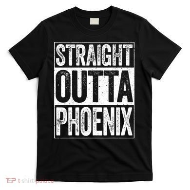Straight Outta Phoenix Arizona State T-Shirt