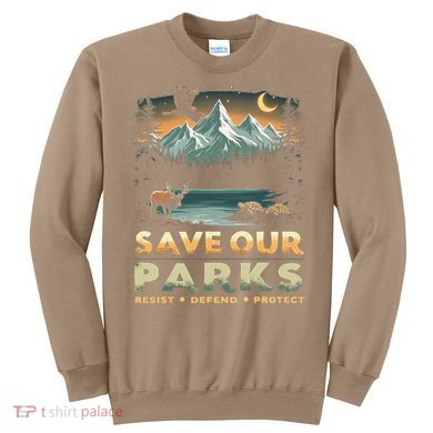 Save Our Parks Resist National Park Protect ALT US Retro Sweatshirt