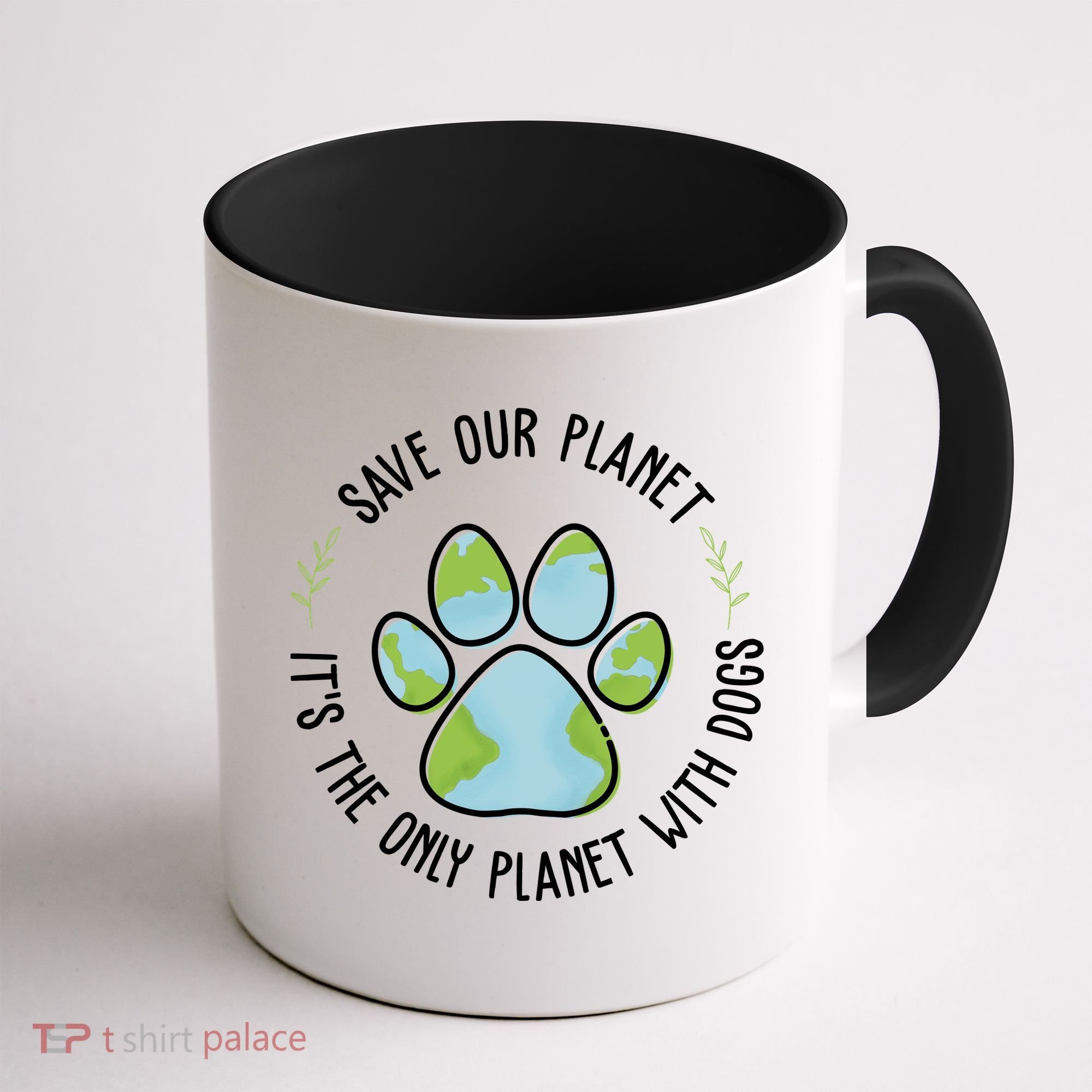 Save Our Planet It's The Only Planet With Dogs Earth Day Coffee Mug