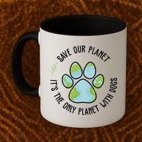 Save Our Planet It's The Only Planet With Dogs Earth Day Coffee Mug thumb 2