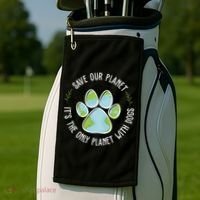 Save Our Planet It's The Only Planet With Dogs Earth Day Golf Towel thumb 2