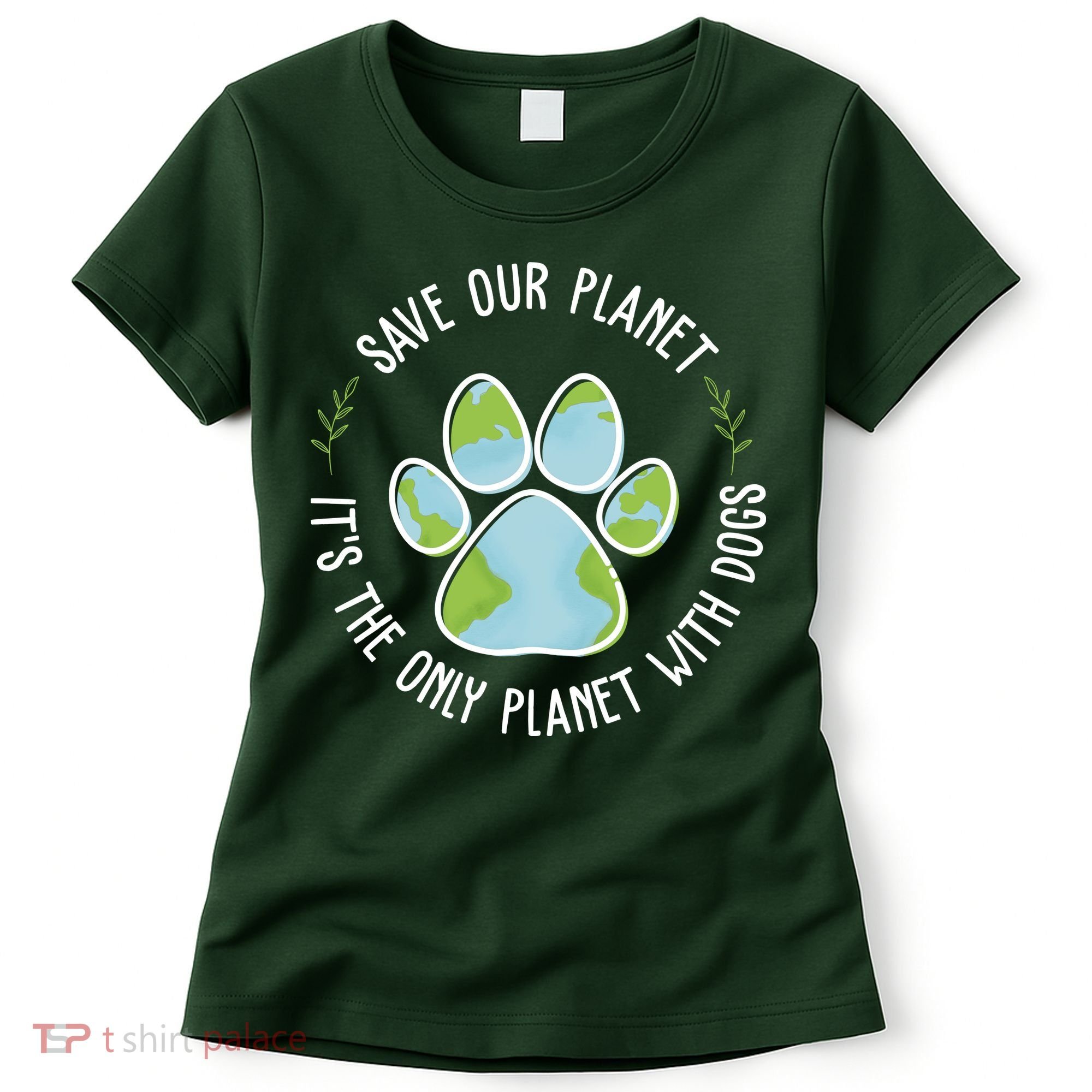 Save Our Planet It's The Only Planet With Dogs Earth Day Women's T-Shirt