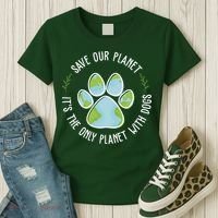 Save Our Planet It's The Only Planet With Dogs Earth Day Women's T-Shirt thumb 3