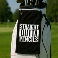 Straight Outta Pencils Gift Golf Towel thumb 2