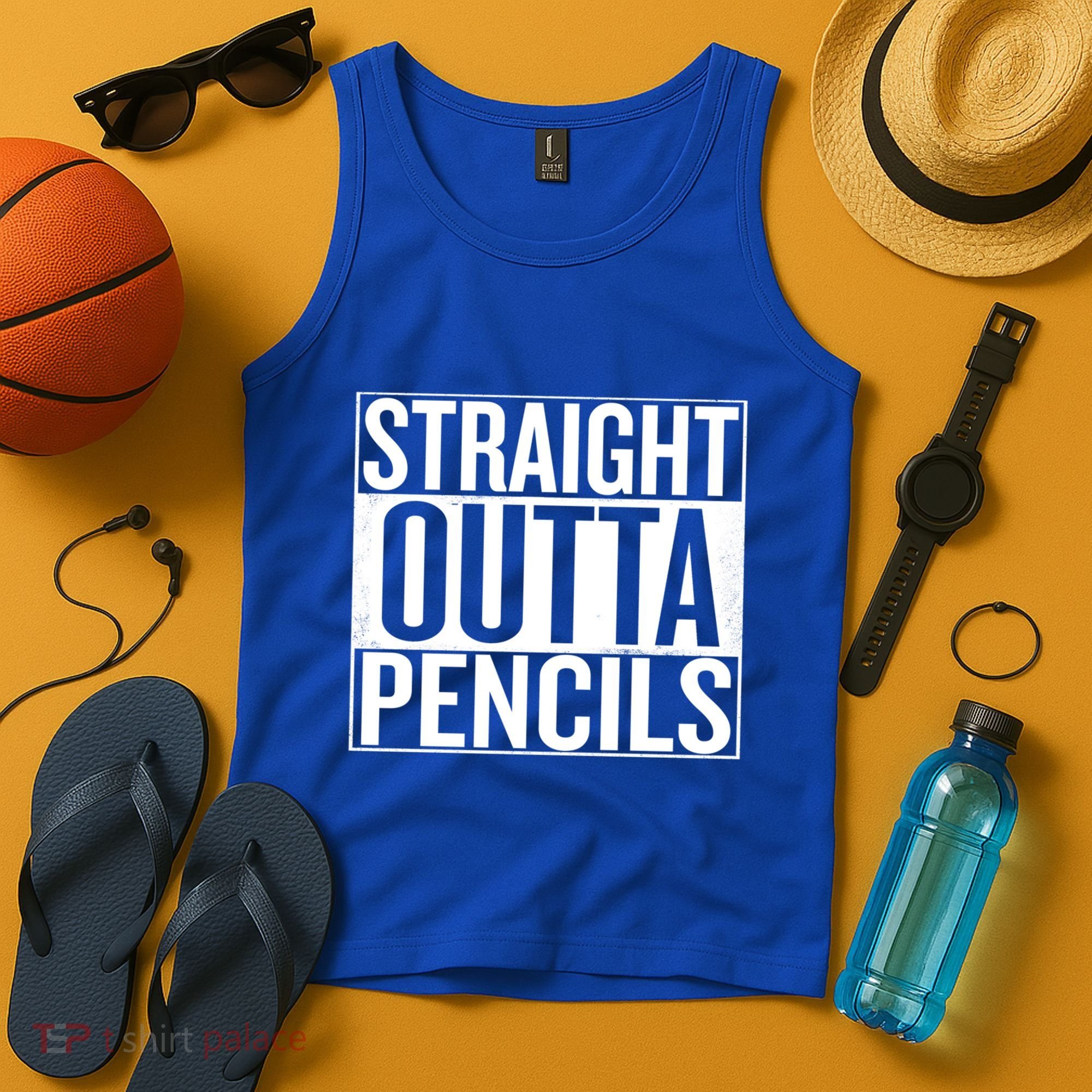 Straight Outta Pencils Gift Tank Top