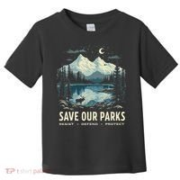 Save Our Parks Resist National Park Protect ALT US Nature Toddler T-Shirt thumb 0
