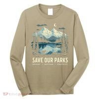 Save Our Parks Resist National Park Protect ALT US Nature Long Sleeve Shirt thumb 0