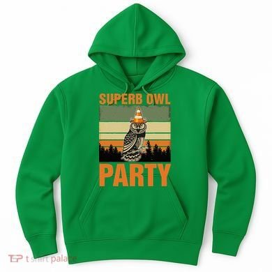 Superb Owl Party Hoodie