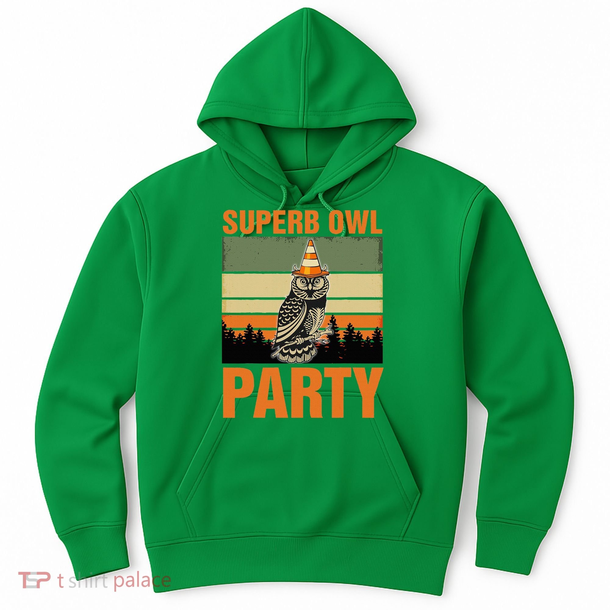 Superb Owl Party Hoodie