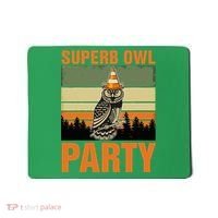 Superb Owl Party Mousepad thumb 0