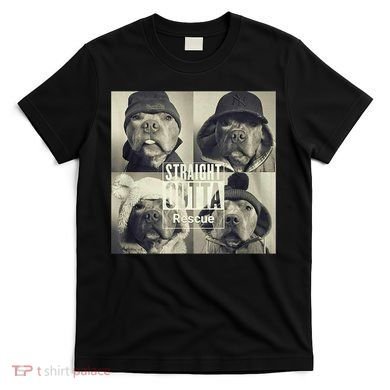 Straight Outta Rescue Pitbull T-Shirt