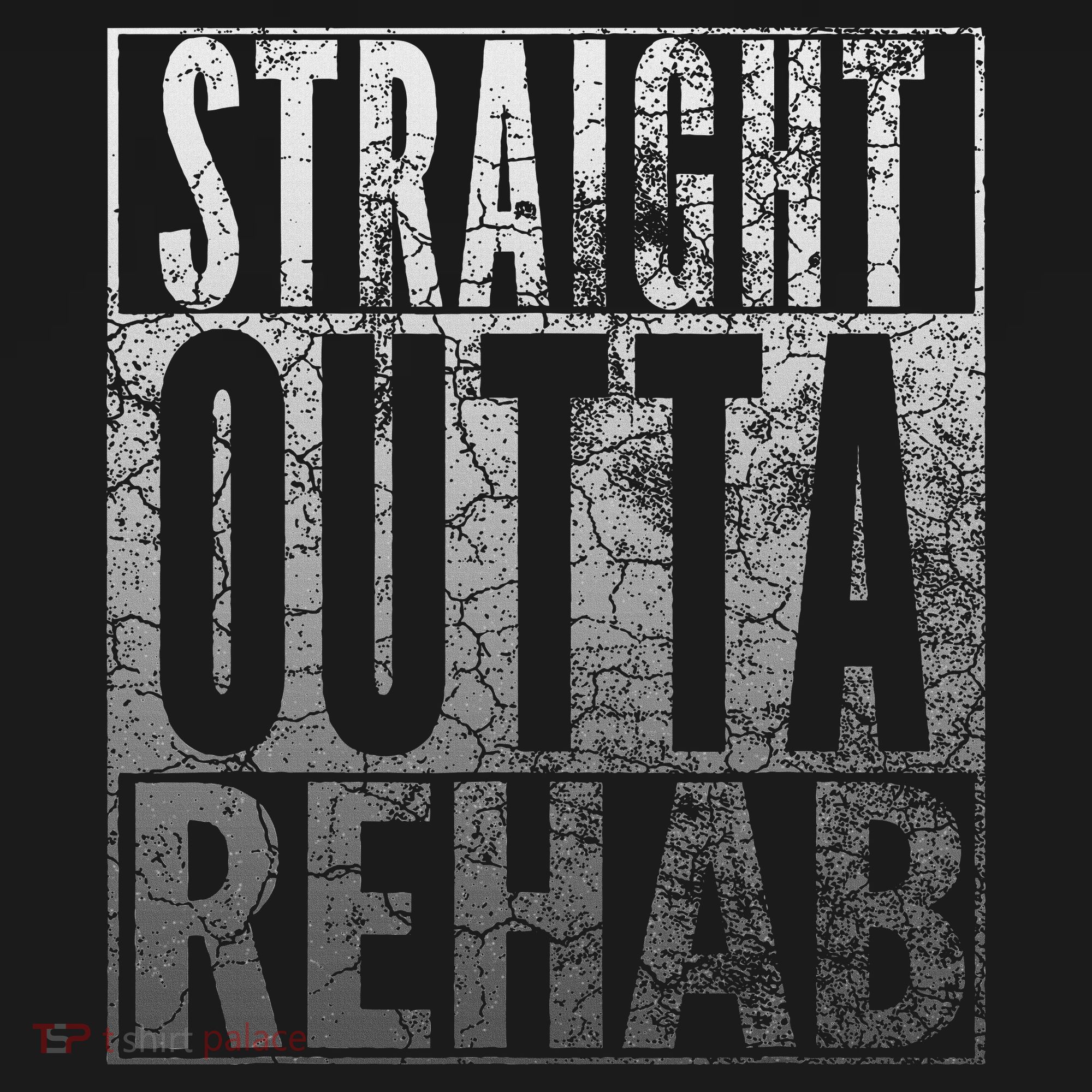 Straight Outta Rehab Funny Sober Addiction Recovery T-Shirt