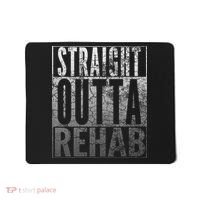 Straight Outta Rehab Funny Sober Addiction Recovery Mousepad thumb 0