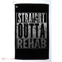 Straight Outta Rehab Funny Sober Addiction Recovery Golf Towel thumb 0