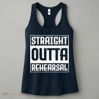 Straight Outta Rehearsal Actor Actress Theater Acting Women's Tank Top thumb 3