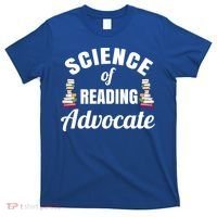 Science Of Reading Advocate Teacher Parent Literacy Funny Gift T-Shirt thumb 0