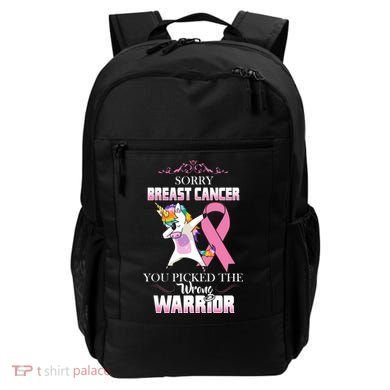 Sorry Breast Cancer You Picked The Wrong Warrior Backpack