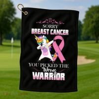 Sorry Breast Cancer You Picked The Wrong Warrior Golf Towel thumb 1