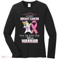 Sorry Breast Cancer You Picked The Wrong Warrior Women's Long Sleeve Shirt thumb 0