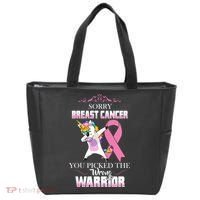 Sorry Breast Cancer You Picked The Wrong Warrior Tote Bag thumb 0