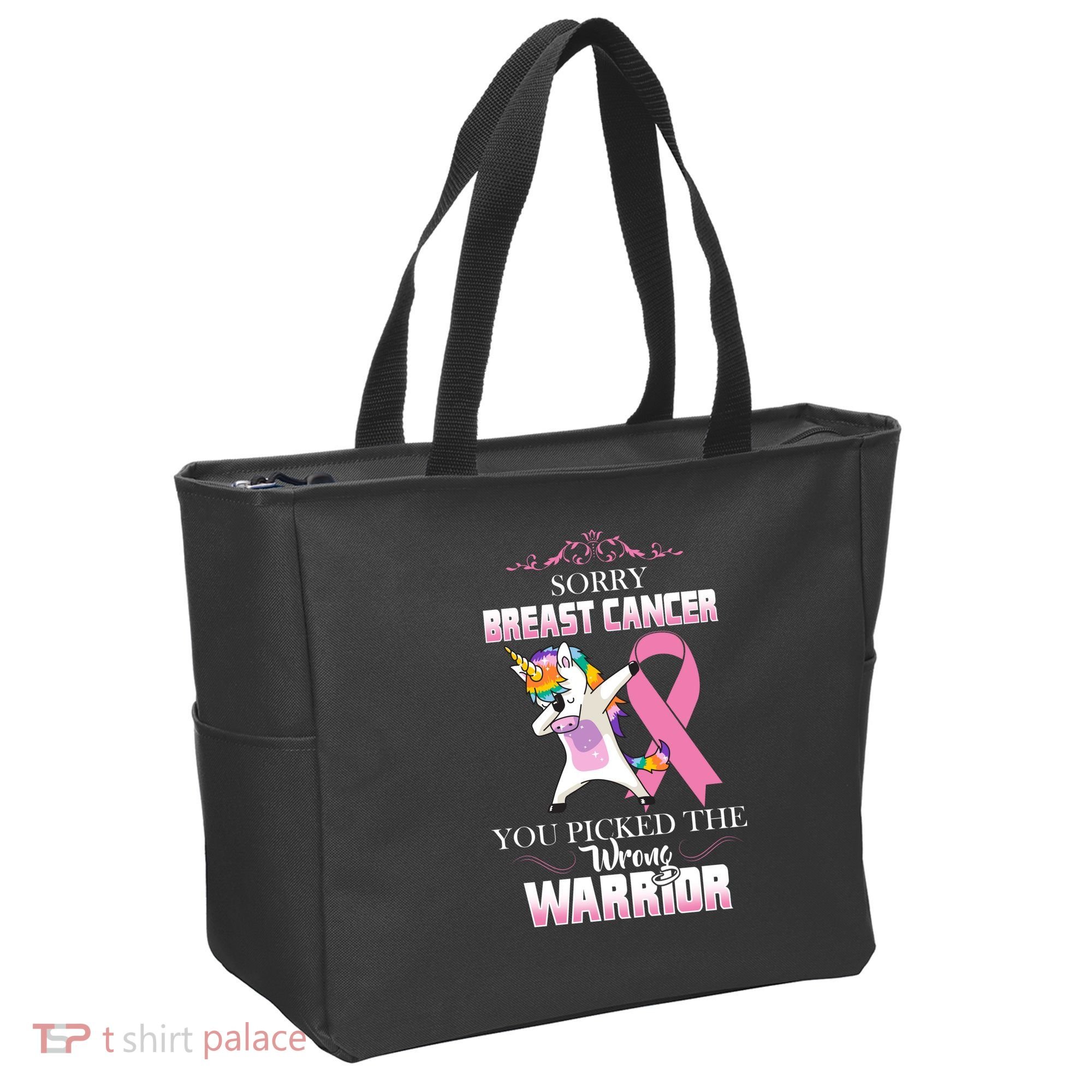 Sorry Breast Cancer You Picked The Wrong Warrior Tote Bag