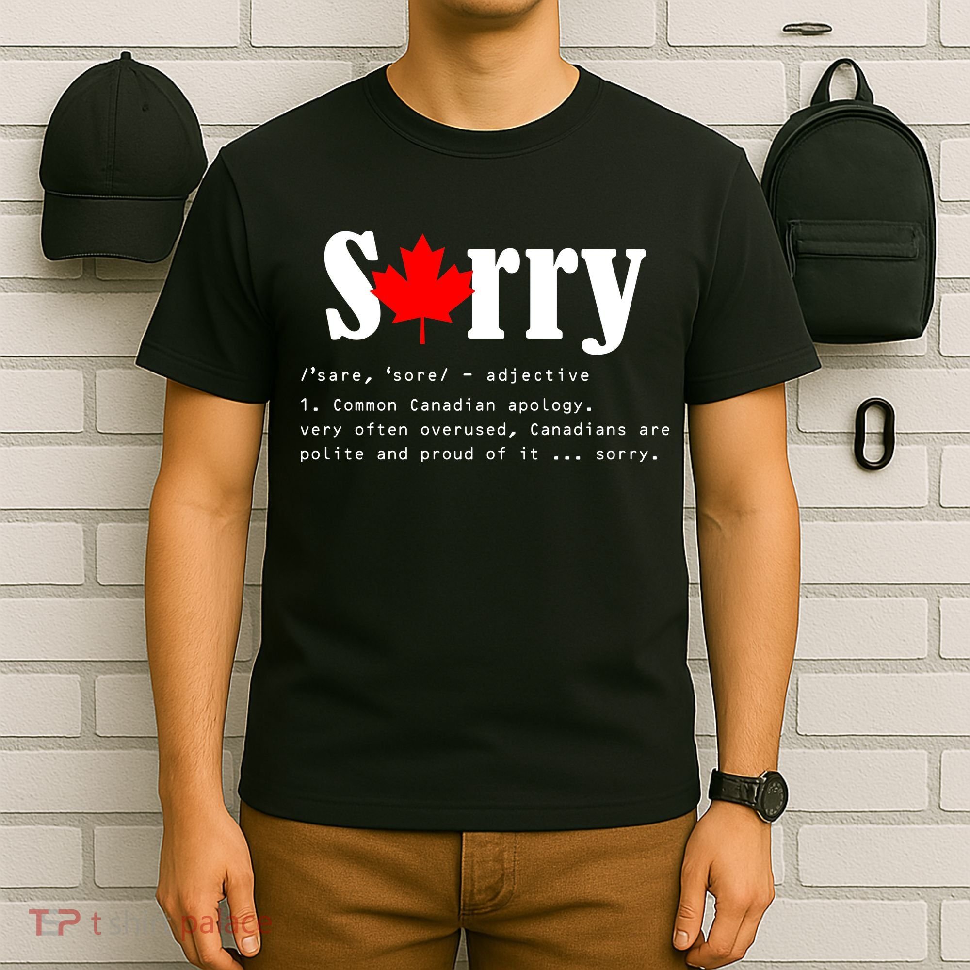 Sorry Definition Canadian Apology T-Shirt