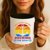 Sorry For What I Said While Docking The Boat Coffee Mug thumb 3