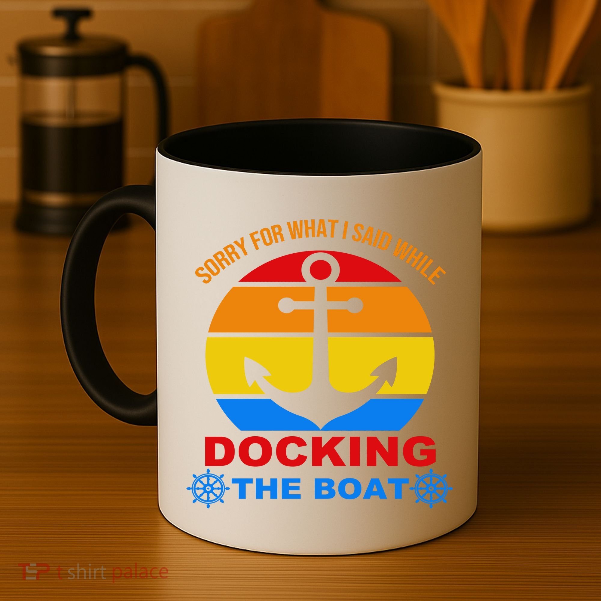 Sorry For What I Said While Docking The Boat Coffee Mug