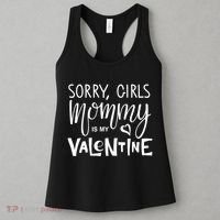 Sorry Girls Mommy Is My Valentine Women's Tank Top thumb 3