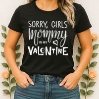 Sorry Girls Mommy Is My Valentine Women's T-Shirt thumb 2