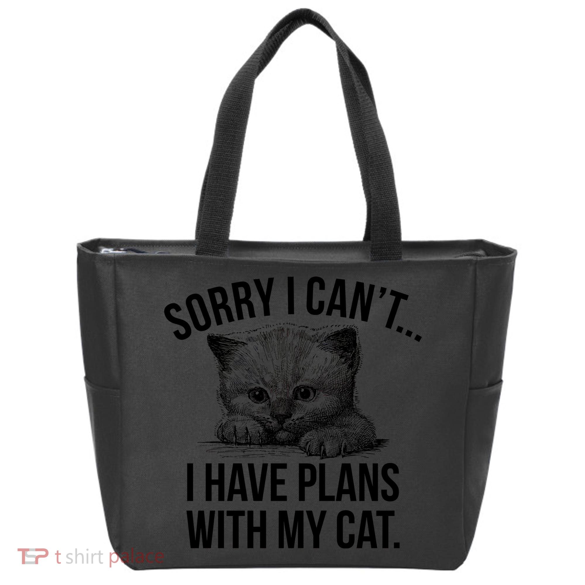 Sorry I Cant I Have Plans With My Cat Funny Tote Bag